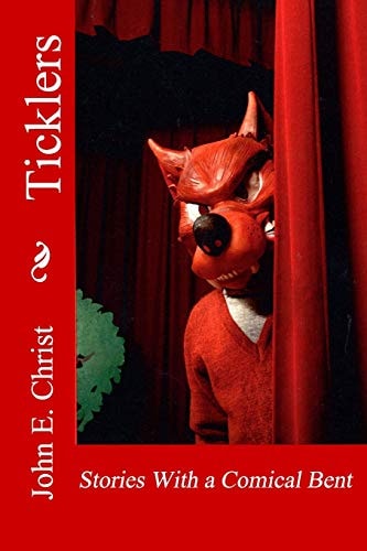 Ticklers Stories With a Comical Bent