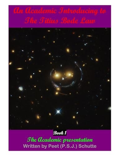 An Academic Introducing to The Titius Bode Law Book 1