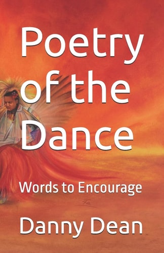 Poetry of the Dance Words to Encourage