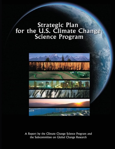 Strategic Plan for the U. S. Climate Change Science Program