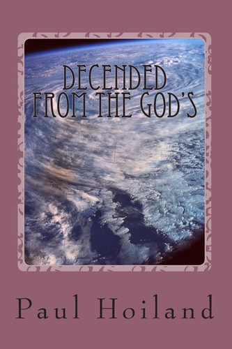 Decended From The God's