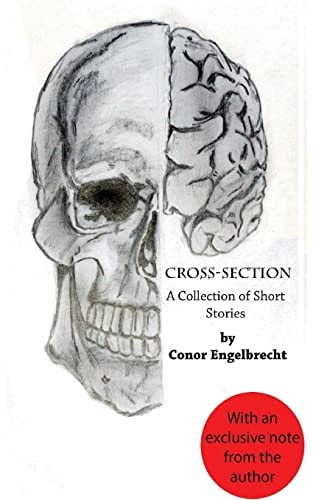 Cross-Section A Collection of Short Stories