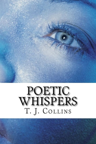 Poetic Whispers Poetry