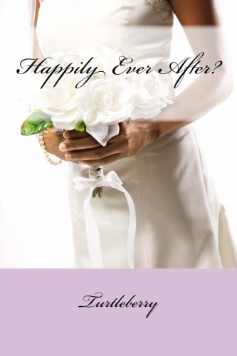 Happily Ever After?