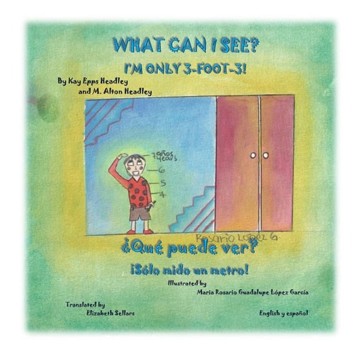 What Can I See? I'm Only 3-Foot-3!