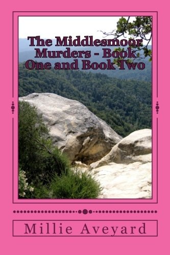 The Middlesmoor Murders - Book One and Book Two