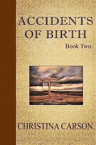 Accidents of Birth - Book Two