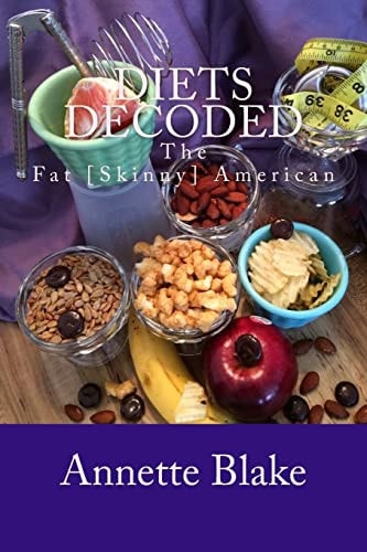 The Fat [Skinny] American Diets Decoded