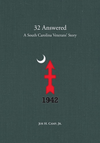 32 Answered A South Carolina Veterans' Story
