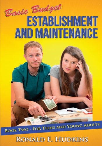 Basic Budget Establishment and Maintenance Book Two - for Teens and Young Adults