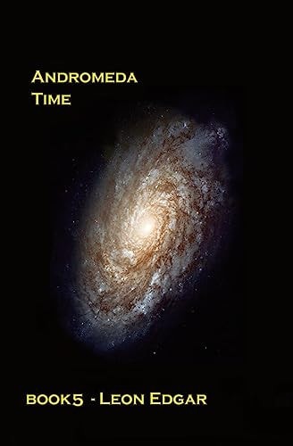 Andromeda Time Things Turn Out to Be Not Quite As Impossible As They First Seem