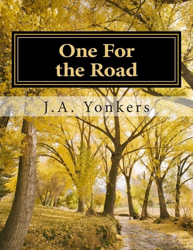 One For the Road Gabe's World: Book VI