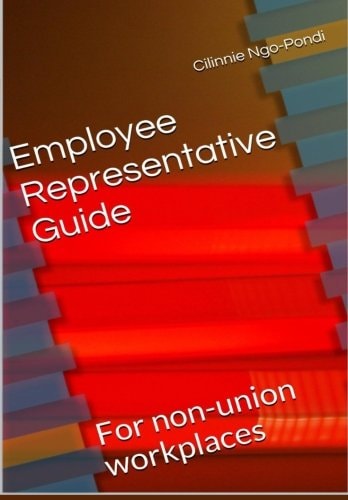 Employee Representative Guide For Non-Union Workplaces
