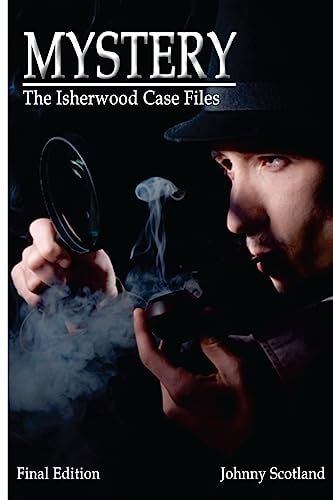 Mystery The Isherwood Case Files