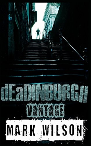 DEaDINBURGH Vantage