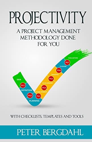 Projectivity A Project Management Methodology Done For You