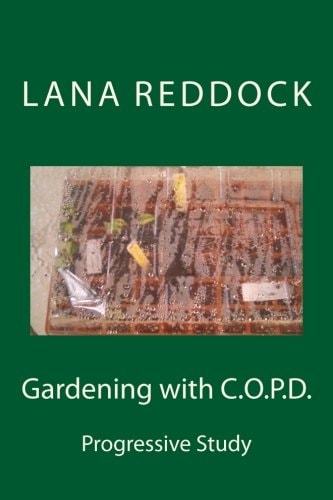 Gardening with C. O. P. D. Progressive Study