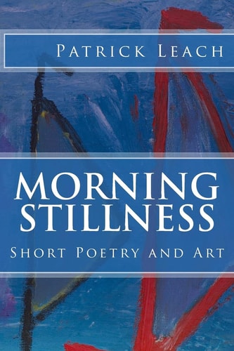 Morning Stillness Short Poetry and Art