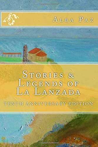 Stories and Legends of la Lanzada