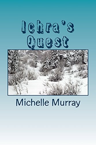 Ichra's Quest Land of Mystica Series