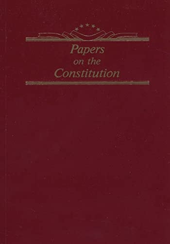 Papers on the Constitution
