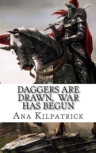 Daggers Are Drawn, War Has Begun