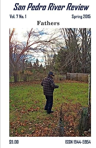 San Pedro River Review Vol. 7 No. 1 Spring 2015