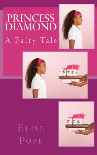 Princess Diamond A Fairy Tale