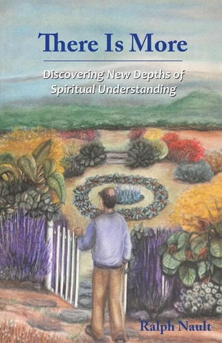 There Is More Discovering New Depths Of Spiritual Understanding