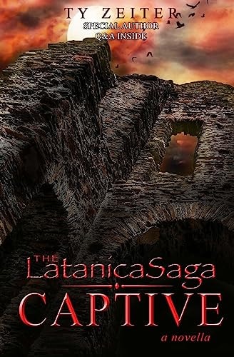 The Latanica Saga Captive (a Novella)