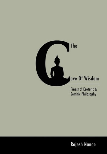 Cave of Wisdom Finest of Esoteric and Semitic Philosophy