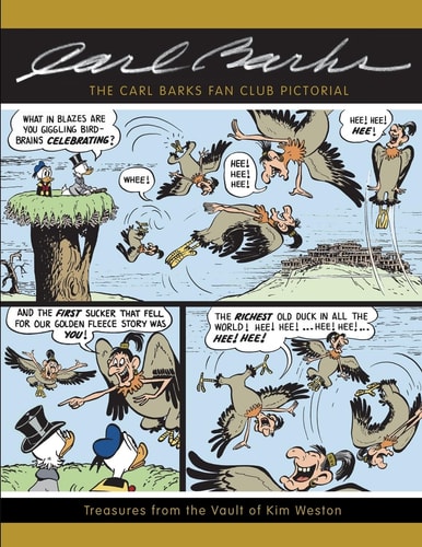 The Carl Barks Fan Club Pictorial Treasures from the Vault of Kim Weston