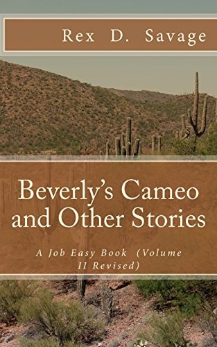 Beverly's Cameo and Other Stories A Job Easy Book (Volume II)