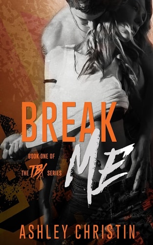 Break Me