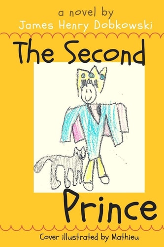 The Second Prince A Lesson for Children and Parents Alike