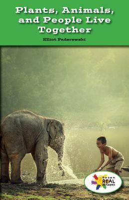 Plants, Animals, and People Live Together