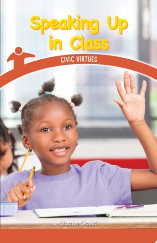 Speaking Up in Class Civic Virtues