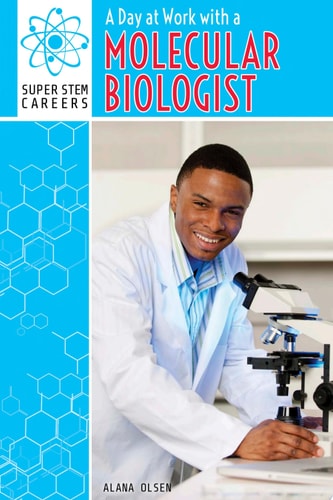 A Day at Work with a Molecular Biologist