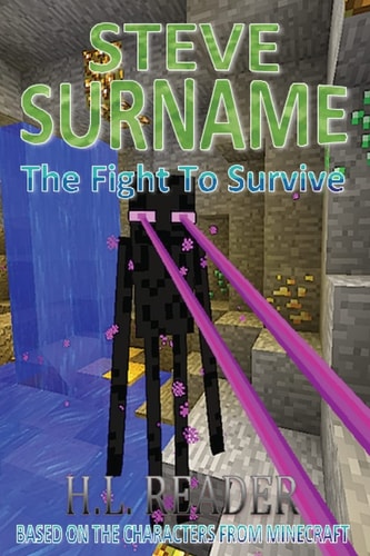 Steve Surname The Fight To Survive