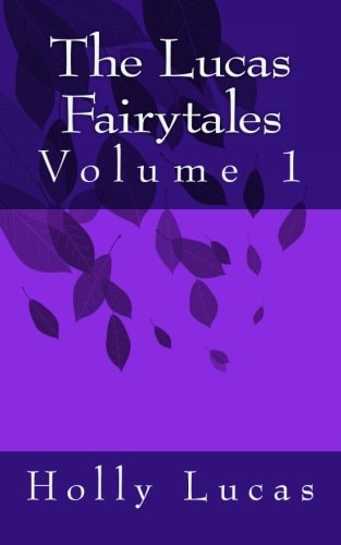 The Lucas Fairytales