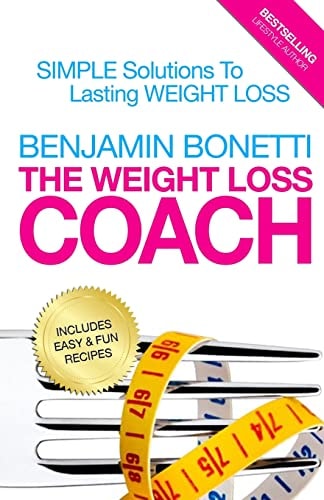 The Weight Loss Coach Simple Solutions To Lasting Weight Loss