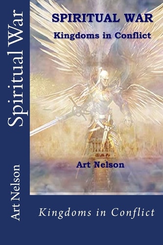 Spiritual War Kingdoms in Conflict