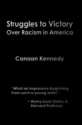Struggles to Victory Over Racism in America