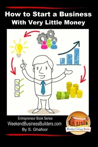 How to Start a Business With Very Little Money