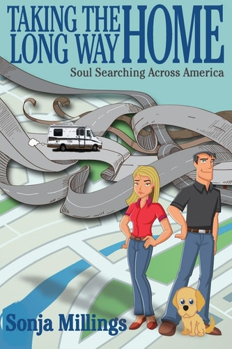 Taking the Long Way Home Soul Searching Across America