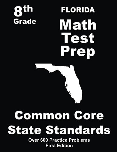 Florida 8th Grade Math Test Prep Common Core Learning Standards