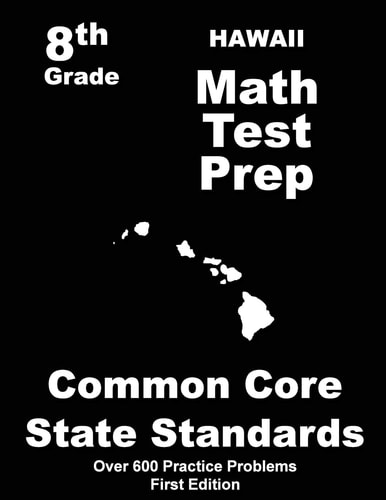 Hawaii 8th Grade Math Test Prep Common Core Learning Standards