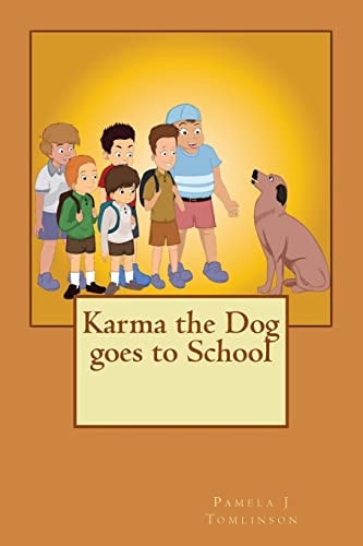 Karma the Dog Goes to School