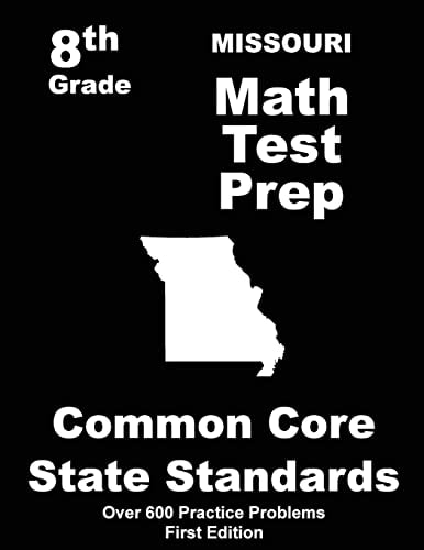 Missouri 8th Grade Math Test Prep Common Core Learning Standards