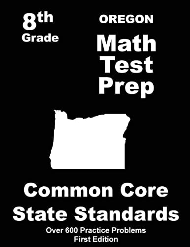 Oregon 8th Grade Math Test Prep Common Core Learning Standards